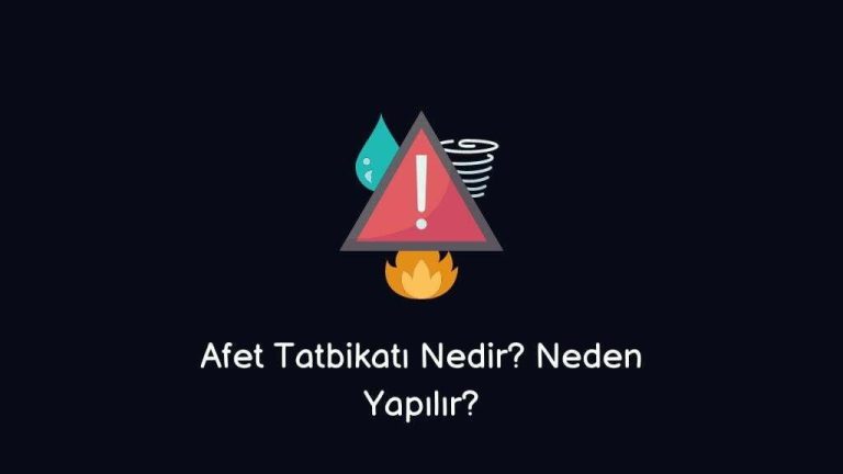 Afet Tatbikatı Nedir? Neden Yapılır?