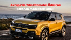 Avrupa'da Yılın Otomobili Ödülü'nü Jeep Avenger kazandı!