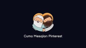 Cuma Mesajları Pinterest (En İyileri)