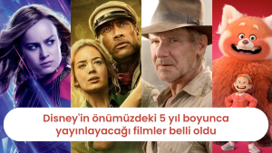 Disney'in önümüzdeki 5 yıl boyunca yayınlayacağı filmler belli oldu: Marvel Sinematik Evreni ve daha fazlası