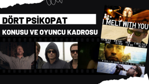 Dört Psikopat filmi konusu nedir? Oyuncu kadrosunda kimler var?