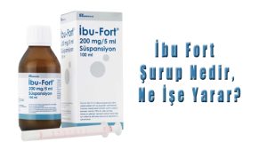 İbu Fort Şurup Ne İşe Yarar?