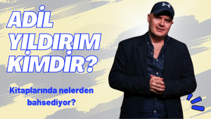 İlişki koçu Adil yıldırım Kim? Kitaplarında nelerden bahsediyor?