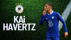 Kai Havertz Kim? Havertz kaç yaşında, nereli, güncel piyasa değeri nedir?