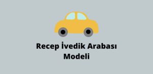 Recep İvedik Arabası Modeli (Doğru Cevap)