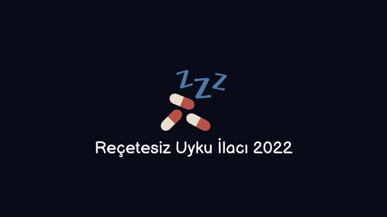 Reçetesiz Uyku İlacı 2023(Doğru Cevap)