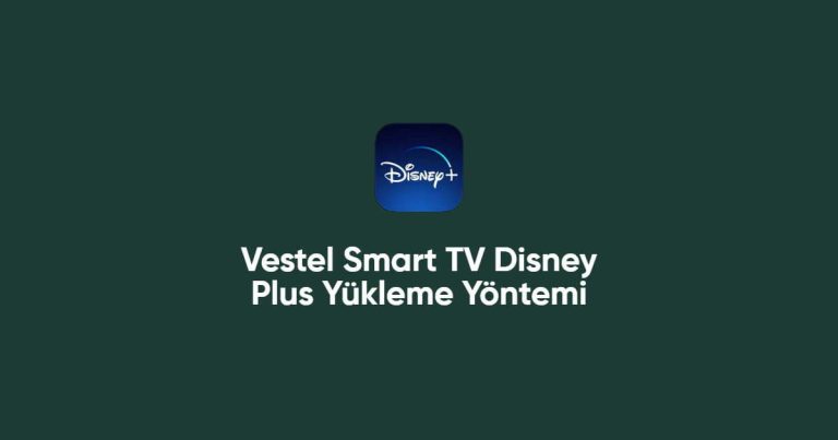 Vestel Smart TV Disney Plus Yükleme
