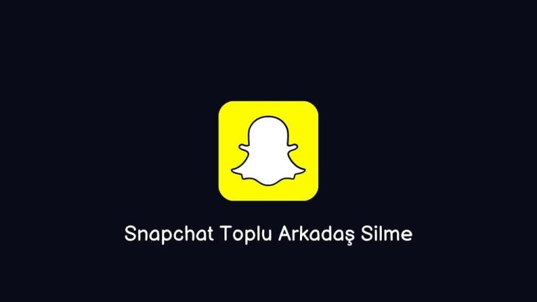 Snapchat Toplu Arkadaş Silme (Kesin Yöntem)