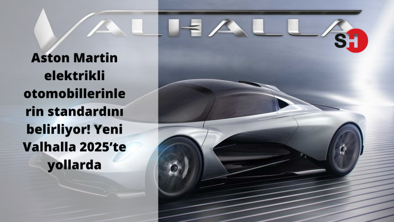 Aston Martin elektrikli otomobillerinlerin standardını belirliyor! Yeni Valhalla 2025’te yollarda