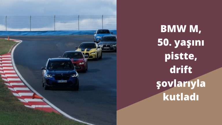 BMW M, 50. yaşını pistte, drift şovlarıyla kutladı