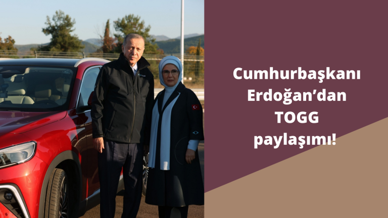 Cumhurbaşkanı Erdoğan’dan TOGG paylaşımı! "Yolun açık olsun, tekerine taş değmesin Togg"