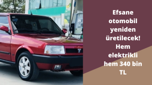 Efsane otomobil yeniden üretilecek! Hem elektrikli hem 340 bin TL