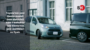 Toyota’nın yeni Sienta modeli hem elektrikli hem 7 koltuklu! İşte Sienta’nın yeni özellikleri ve fiyatı!