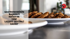 Gastronominin başkenti Hatay’ın yeni lezzeti 'zeytinli kahke'